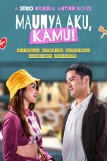 Maunya Aku Kamu Maunya Aku Kamu